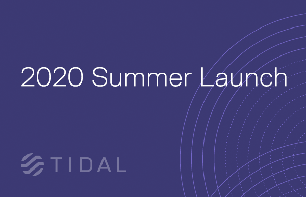 New Enhancements Launched Across the Tidal Portfolio of Products