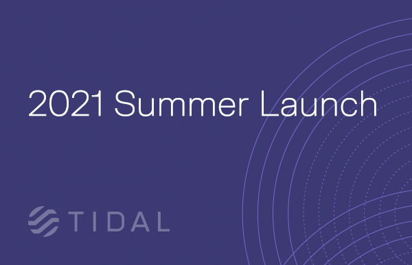 2021 Summer Launch Announcement