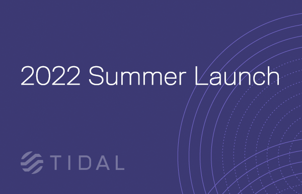 2022 Summer Launch Announcement